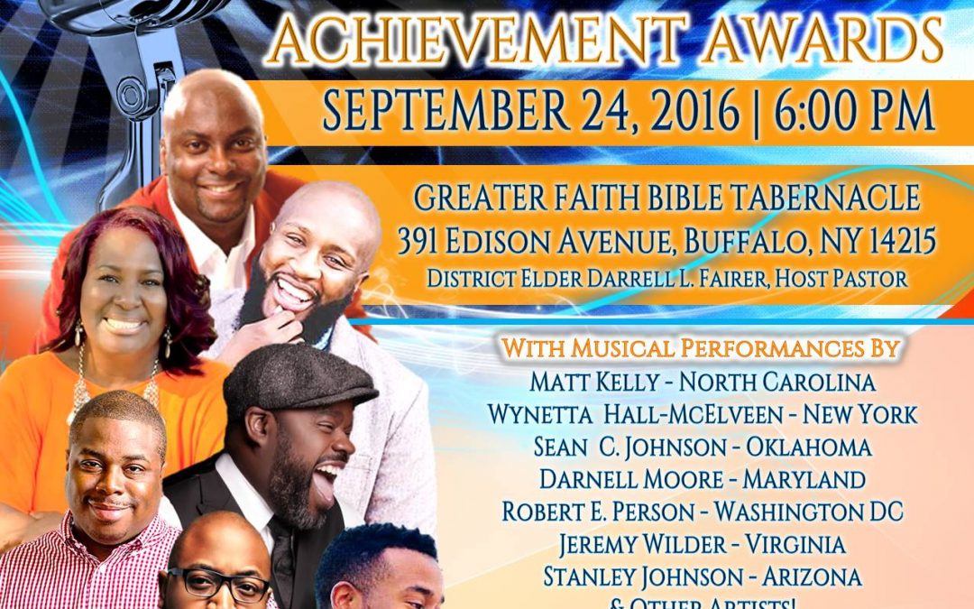 6th Annual Gospel Blue M.I.C Achievements Awards,  Buffalo, NY